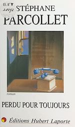 Télécharger le livre :  Perdu pour toujours