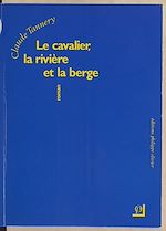 Télécharger le livre :  Le cavalier, la rivière et la berge