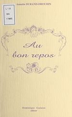 Télécharger le livre :  Au bon repos