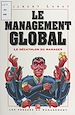 Télécharger le livre :  Le management global : le décathlon du manager
