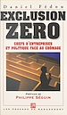Télécharger le livre :  Exclusion zéro : chefs d'entreprises et politique face au chômage
