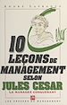 Télécharger le livre :  10 leçons de management selon Jules César : le manager conquérant