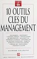 Télécharger le livre :  10 outils clés du management