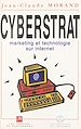 Télécharger le livre :  Cyberstrat : marketing et technologie sur Internet