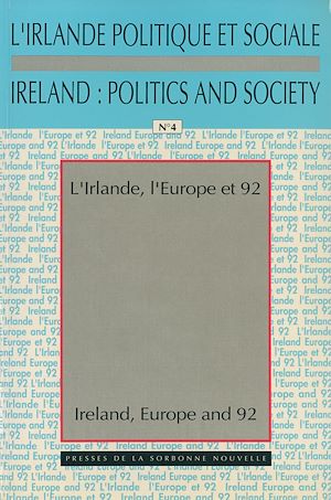 Téléchargez le livre :  L'Irlande, l'Europe et 1992 / Ireland, Europe and 92