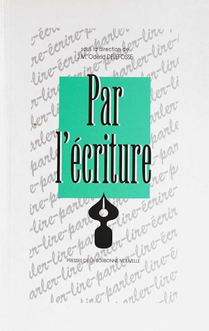 Téléchargez le livre :  Par l'écriture