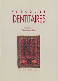 Téléchargez le livre :  Parcours identitaires