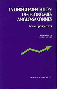 Téléchargez le livre :  La déréglementation des économies anglo-saxonnes