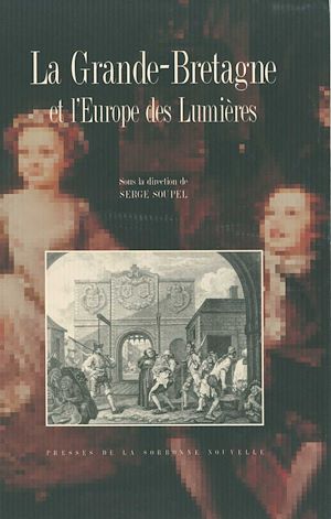 Téléchargez le livre :  La Grande-Bretagne et l'Europe des Lumières