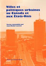 Télécharger le livre :  Villes et politiques urbaines au Canada et aux États-Unis