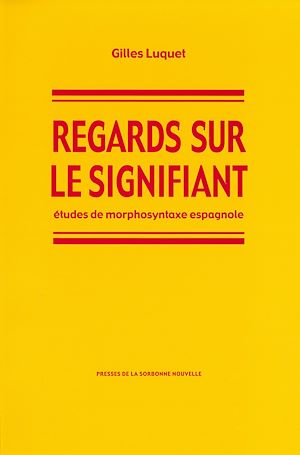Téléchargez le livre :  Regards sur le signifiant