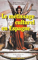 Télécharger le livre :  Le métissage culturel en Espagne