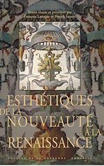 Télécharger le livre :  Esthétiques de la nouveauté à la Renaissance