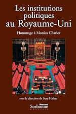 Télécharger le livre :  Les institutions politiques au Royaume-Uni