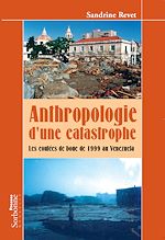 Télécharger le livre :  Anthropologie d'une catastrophe