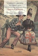 Télécharger le livre :  Comment comparer le Canada avec les États-Unis aujourd'hui