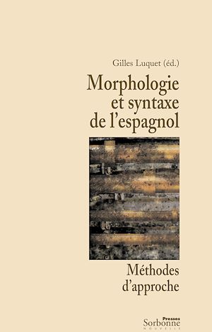 Téléchargez le livre :  Morphologie et syntaxe de l'espagnol