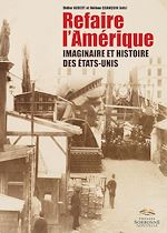 Télécharger le livre :  Refaire l'Amérique