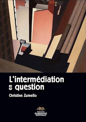 Téléchargez le livre :  L'intermédiation en question