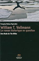Télécharger le livre :  William T. Vollmann, le roman historique en question