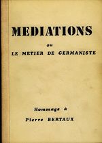 Télécharger le livre :  Médiations ou le métier de germaniste