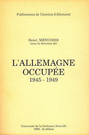 Téléchargez le livre :  L'Allemagne occupée 1945-1949
