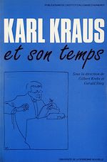 Télécharger le livre :  Karl Kraus et son temps