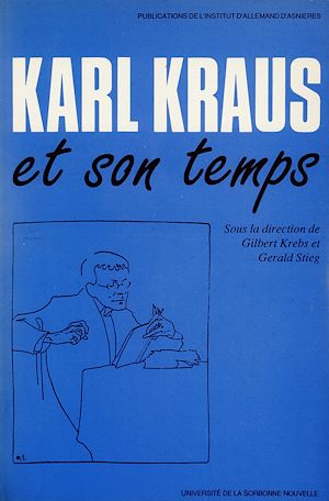 Téléchargez le livre :  Karl Kraus et son temps