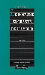 Télécharger le livre :  Le Royaume enchanté de l'amour