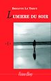 Télécharger le livre :  Lumière du soir