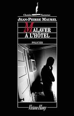 Télécharger le livre :  Malaver à l'hôtel