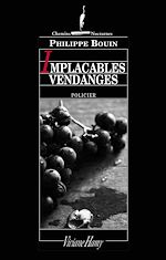 Télécharger le livre :  Implacables Vendanges