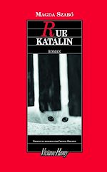 Télécharger le livre :  Rue Katalin