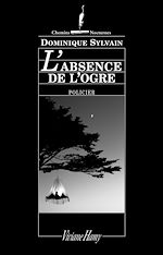 Télécharger le livre :  L'absence de l'ogre