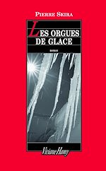 Télécharger le livre :  Les Orgues de glace