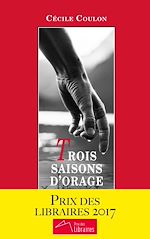 Télécharger le livre :  Trois saisons d'orage