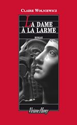 Télécharger le livre :  La Dame à la larme