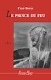Télécharger le livre :  Les Prince du feu