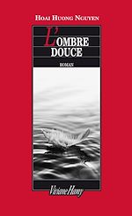 Télécharger le livre :  L'Ombre douce