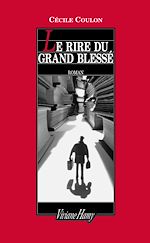 Télécharger le livre :  Le Rire du grand blessé