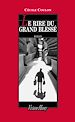 Télécharger le livre :  Le Rire du grand blessé
