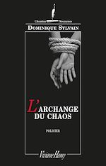 Télécharger le livre :  L'Archange du chaos
