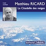 Télécharger le livre :  La Citadelle des neiges