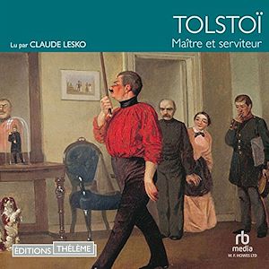 Téléchargez le livre :  Maître et serviteur