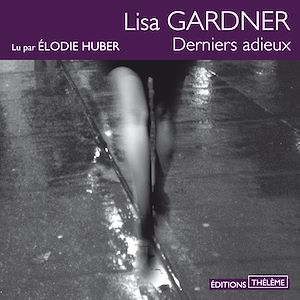 Téléchargez le livre :  Derniers adieux