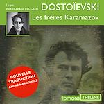 Télécharger le livre :  Les frères Karamazov (Intégrale)
