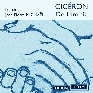 Téléchargez le livre :  De l'amitié (Cicéron)