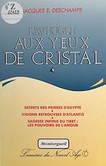 Télécharger le livre :  L'aveugle aux yeux de cristal