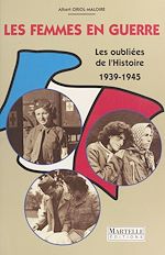 Télécharger le livre :  Les Femmes dans la guerre (1935-1945)
