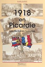 Télécharger le livre :  1918 en Picardie